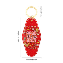 Load image into Gallery viewer, Good Vibes Only Motel Keychain - Vintage Nostalgia Motivational Hotel Keychain
