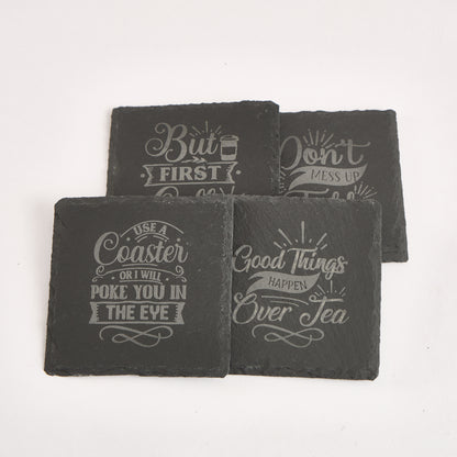 Funny Slate Coaster  – Engraved Drink Coasters with Quotes | Coffee & Tea Lovers Gift